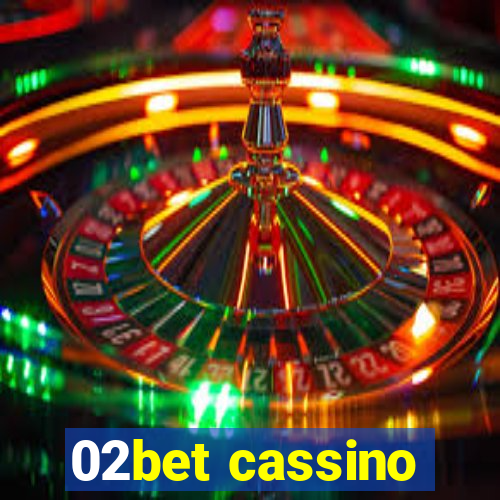 02bet cassino